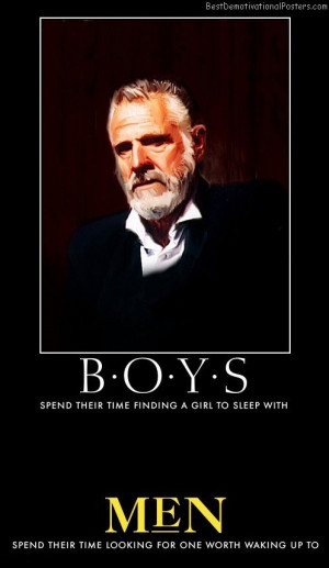boys-men-the-most-interesting-world-best-demotivational-posters