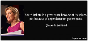South Dakota is a great state because of its values, not because of ...