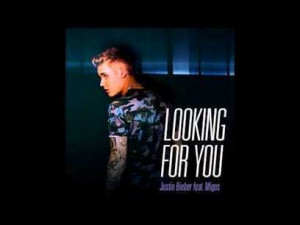 Justin Bieber ft Migos – Looking For You (NEW SONG 2014) | Fashion ...