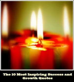 10 Inspiring Success and Growth Quotes