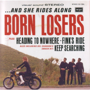 Born Losers - ...And She Rides Along - 7