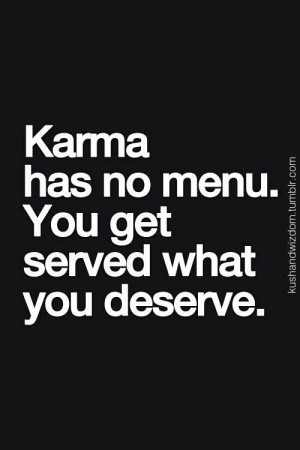 karma quotes on best love quote friends on pint best love quote karma ...