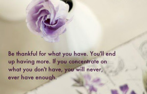 ... anyone! So embrace the things you have and leave the rest for later