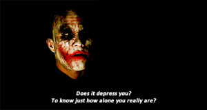 sad batman alone you joker depress