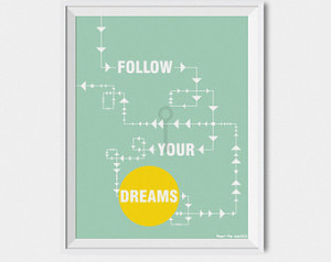 Follow Your Dreams , Quote Printabl e , Inspirational Poster , Arrow ...