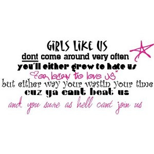Friends Quote Girly Girl