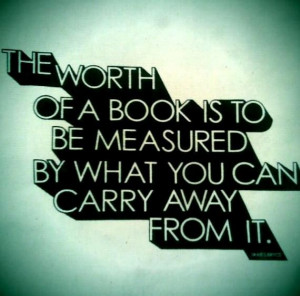 ... be measured by what you can carry away from it. / Quote by James Bryce