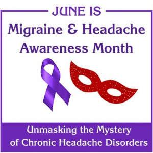 june is migraine and headache awareness month in this post you will ...