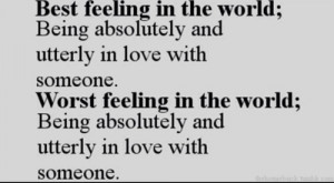 Best Feeling In the World,Being Absolutely and Utterly In Love With ...
