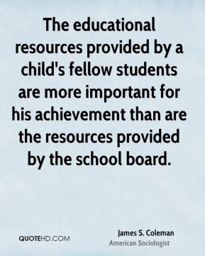 ... Achievement Than Are The Resources Provided By The School Board