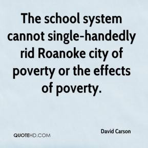 The school system cannot single-handedly rid Roanoke city of poverty ...