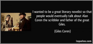 ... Alan Coren the scribbler and father of the great Giles. - Giles Coren