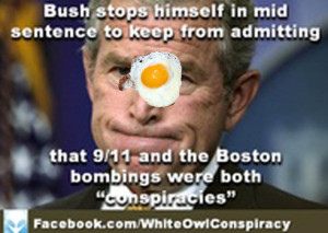 Brilliant! Bush Admits Truth to Gov’t Behind 911 and More…