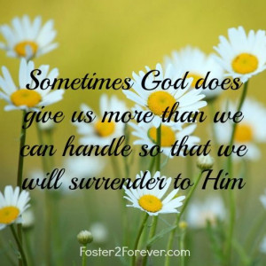 ... God does give us more than we can handle! #christian #faith #quote