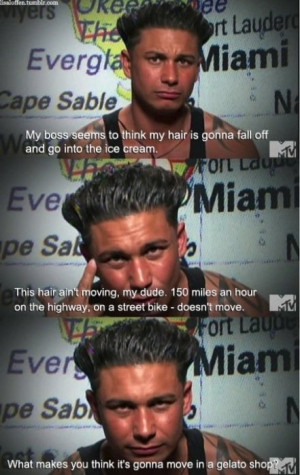funny jersey shore pauly d quote show inspiring picture on favim