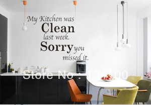 English-quotes-words-saying-My-kitchen-was-clean-waterproof-removable ...
