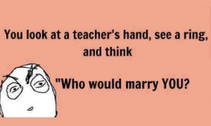 Teacher Quotes Funny Funny Qoutes School Teacher