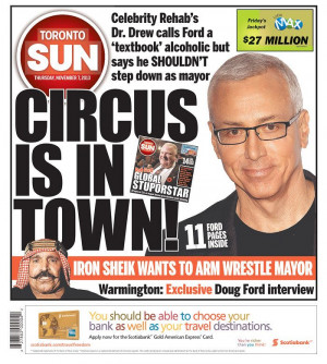Toronto Sun fronts Dr. Drew and the Iron Sheik on Rob Ford: 