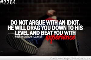 do_not_argue_with_an_idiot-493288.jpg?i