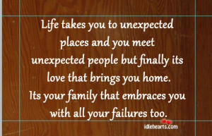Life Takes You To Unexpected Places And You Meet Unexpected….