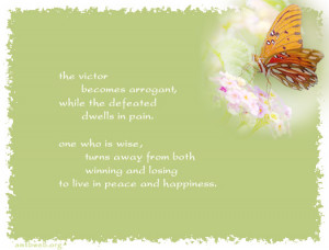 Winning and losing picture quotes ~ The victor becomes arrogant, while ...
