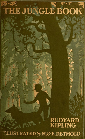 Rudyard Kipling, The Jungle Book, New York: The Century Co., 1913 ...