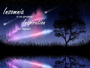 Insomnia is my greatest Inspiration by WebCodePro