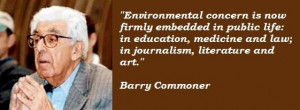 Barry commoner famous quotes 3