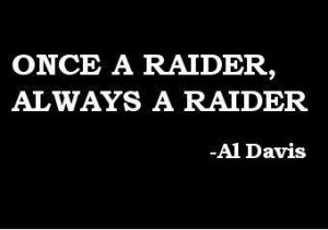 once a raider always a raider by al davis