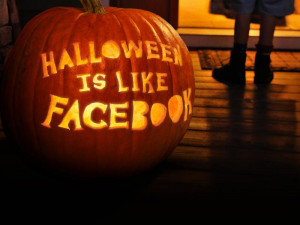 ... themselves. That is why Halloween is like Facebook.