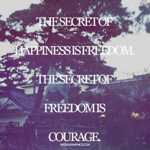 Express yourself with this The Secret Of Happiness Is Freedom Quote ...