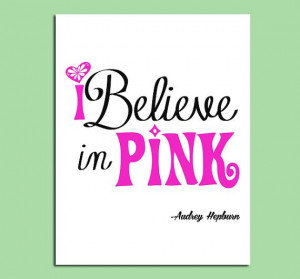 Printable Girl Room Wall Art Quote - Audrey Hepburn Quote - I Believe ...