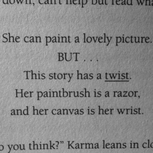 ... Quotes, Twists, Plates, Depression Depression, Cutters Quotes