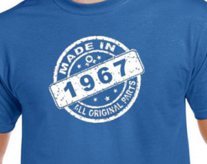 Made In 1967 All Original Parts 48t h Birthday Gift Present T Shirt T ...
