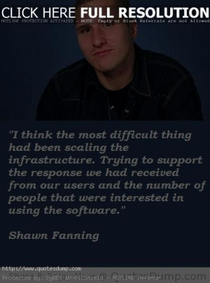 Shawn-Fanning-Picture-Quotes-4.jpg