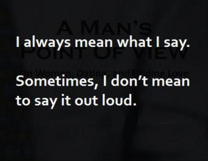 Say What You Mean Quotes http://www.dumpaday.com/random-pictures/funny ...
