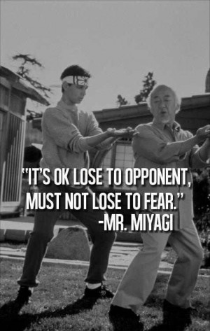 Thing, Meme Of The Karate Kid Mr. Miyagi Quotes Pinterest: The Karate ...