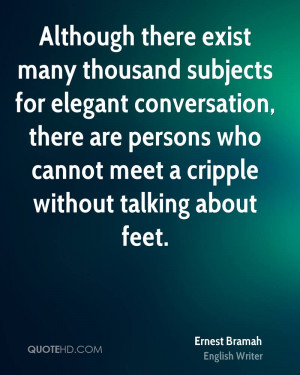 Although there exist many thousand subjects for elegant conversation ...