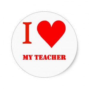 Love My Teacher Round Sticker