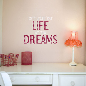 Home » Quotes » Live Your Dreams - Quotes - Wall Decals
