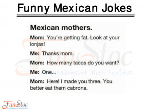 Funny Racist Mexican Joke Funny racist m.
