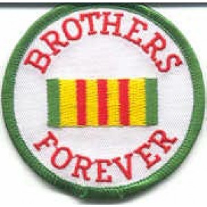 Brothers Forever Vietnam Veteran Military Patch