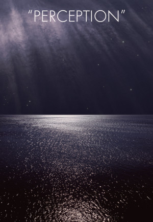 False Perception Quotes if the doors of perception