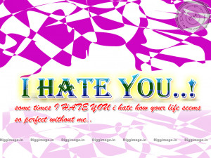 Hate You Quotes For Him