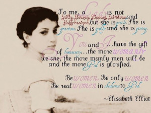 LOVE LOVE LOVE this Elisabeth Elliot quote!!!