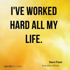 Dawn Fraser Top Quotes