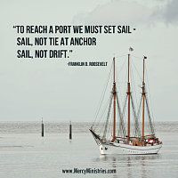 Inspirational Images | Mercy Ministries #sail #quotes #inspiration