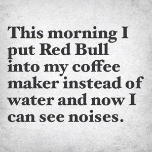 Back > Quotes For > Funny Morning Quotes To Start Your Day