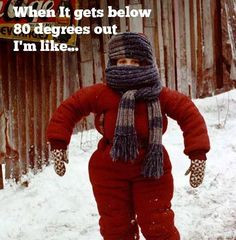 10 Reasons Texans Hate Cold Weather... Not entirely true for me...but ...