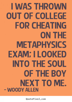 Metaphysics means nothing but an unusually obstinate effort to think ...